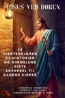 Zacharias Godseagle, Ambassador Monday O. Ogbe, Comfort Ladi Ogbe - JESUS VED DØREN 40 hjerteskjærende historier og himmelens siste advarsel til dagens kirker