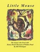 Bill Montague - Little Mouse