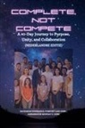 Zacharias Godseagle, Ambassador Monday O. Ogbe, Comfort Ladi Ogbe - COMPLETE, NOT COMPETE
