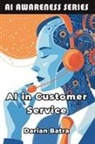 Darian Batra - AI in Customer Service