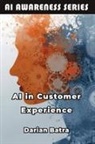 Darian Batra - AI in Customer Experience