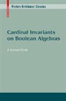 J. Donald Monk - Cardinal Invariants on Boolean Algebras