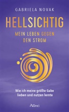 Gabriela Novak, Gabriela Novak - HELLSICHTIG