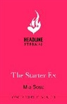 Mia Sosa, Sosa Mia - The Starter Ex