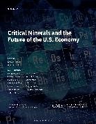 Gracelin Baskaran, Duncan Wood, Gracelin Baskaran, Duncan Wood - Critical Minerals and the Future of the U.S. Economy