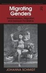 Johanna Schmidt - Migrating Genders