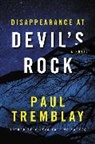 Paul Tremblay - Disappearance at Devil's Rock