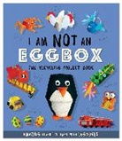 Sara Stanford - I Am Not An Eggbox - The Recycling Project Book