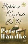 Peter Handke - Hickimse Koyunda Bir Yil
