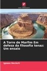 Ignaas Devisch - A Torre de Marfim Em defesa da filosofia tenaz: Um ensaio