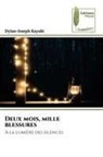 Dylan-Joseph Kayubi - Deux mois, mille blessures