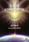 Joel S. Goldsmith - El arte de la curación espiritual