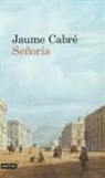 Jaume Cabré - Señoría