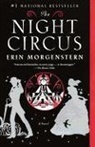 Erin Morgenstern - The Night Circus