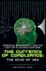 Astrael Vox - The Currency of Compliance