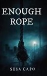 Susa Capo - ENOUGH ROPE