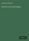 Jonathan Edmondson - Elements of Revealed Religion