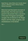 Whitelaw Ainslie, Clarence Dalrymple, R. K. Greville, Robert Jameson, Hugh Murray, William Wallace... - Historical and Descriptive Account of British India, from the most remote period to the present time: a narrative of the early Portuguese and English voyages; the revolutions in the Mogul Empire; and the origin, progress, and establishment of the British