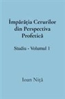 Nita - Împ¿r¿¿ia Cerurilor din Perspectiva Profetic¿