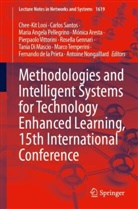 Maria Angela Pellegrino et al, Mónica Aresta, Fernando de la Prieta, Tania Di Mascio, Rosella Gennari, Chee-Kit Looi... - Methodologies and Intelligent Systems for Technology Enhanced Learning, 15th International Conference