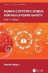 Pascale (University of Wisconsin-Madison Carayon, Carayon Pascale - Human-Centered Design for Healthcare Safety