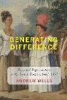 Andrew Wells - Generating Difference
