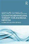 Kamryn Eddy, Kamryn T. Eddy, Charlotte L. Rose, Rose Charlotte, Jennifer Thomas, Thomas Jennifer J.... - Cognitive-Behavioural Therapy for Anorexia Nervosa