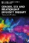 Davies Dominic, Silva Neves, Antonio Prunas - Gender, Sex and Relationship Diversity Therapy