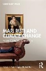 Clint Burnham, Burnham Clint - Mari Ruti and Climate Change