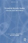 Jarvis Lee, Michael Lister, Akinyemi Oyawale - Vernacular Security Studies