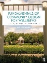 Avi (Mcgill University Friedman, Friedman Avi - Fundamentals of Community Design for Wellbeing