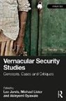 Jarvis Lee, Michael Lister, Akinyemi Oyawale - Vernacular Security Studies
