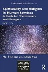Moss Bernard, Neil Thompson, Neil Moss Thompson - Spirituality and Religion in Human Services