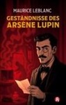 Maurice Leblanc - Die Geständnisse des Arsène Lupin. Gaunergeschichten. Maurice Leblanc