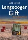 Marc Freund - Langeooger Gift. Ostfrieslandkrimi