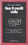 Alexander Maksik - Non ti meriti nulla