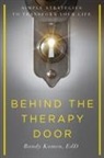 Randy Kamen - Behind the Therapy Door