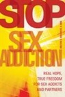 Milton S Magness - Stop Sex Addiction