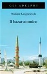 William Langewiesche - Il bazar atomico