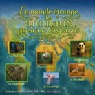 Éric Pagnoux - Le monde étrange des animaux presque disparus tome 1