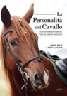 Peer Claßen, Jenny Wild - La personalità del cavallo. Con determinazione del tipo ed esercizi adeguati