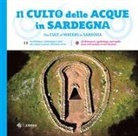 Giulio Concu, Giulio Concu, Luca Podda, Demis Murgia - Il culto della acque in Sardegna-The cult of waters in Sardinia