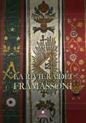 Filippo Bruno - La riviera dei Framassoni