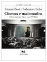 Gianni Bosi, Salvatore Gelsi - Cinema e matematica. Istruzioni per l'uso con 101 film
