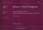 Johann Ulrich Steigleder, Carideo Armando - Le musiche