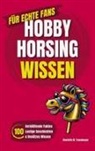 Charlotte M Trensburger, Charlotte M. Trensburger - Hobby Horsing - Wissen für echte Fans
