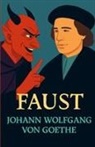 Johann Wolfgang Von Goethe - Faust(Illustrated)