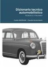 Guido Andriani - MB - Dizionario tecnico automobilistico - TEDESCO / ITALIANO