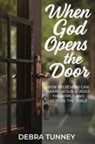 Debra Tunney - When God Opens The Door