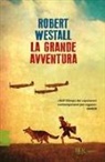 Robert Westall - La grande avventura